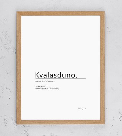 Skilt Kvalasduno fakeNynorsk