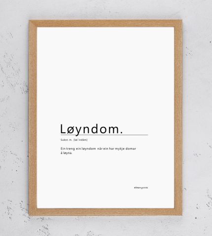 Skilt Loeyndom fakeNynorsk