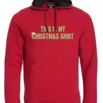 this is my christmas shirt