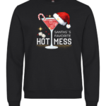 Santas favorite hot mess